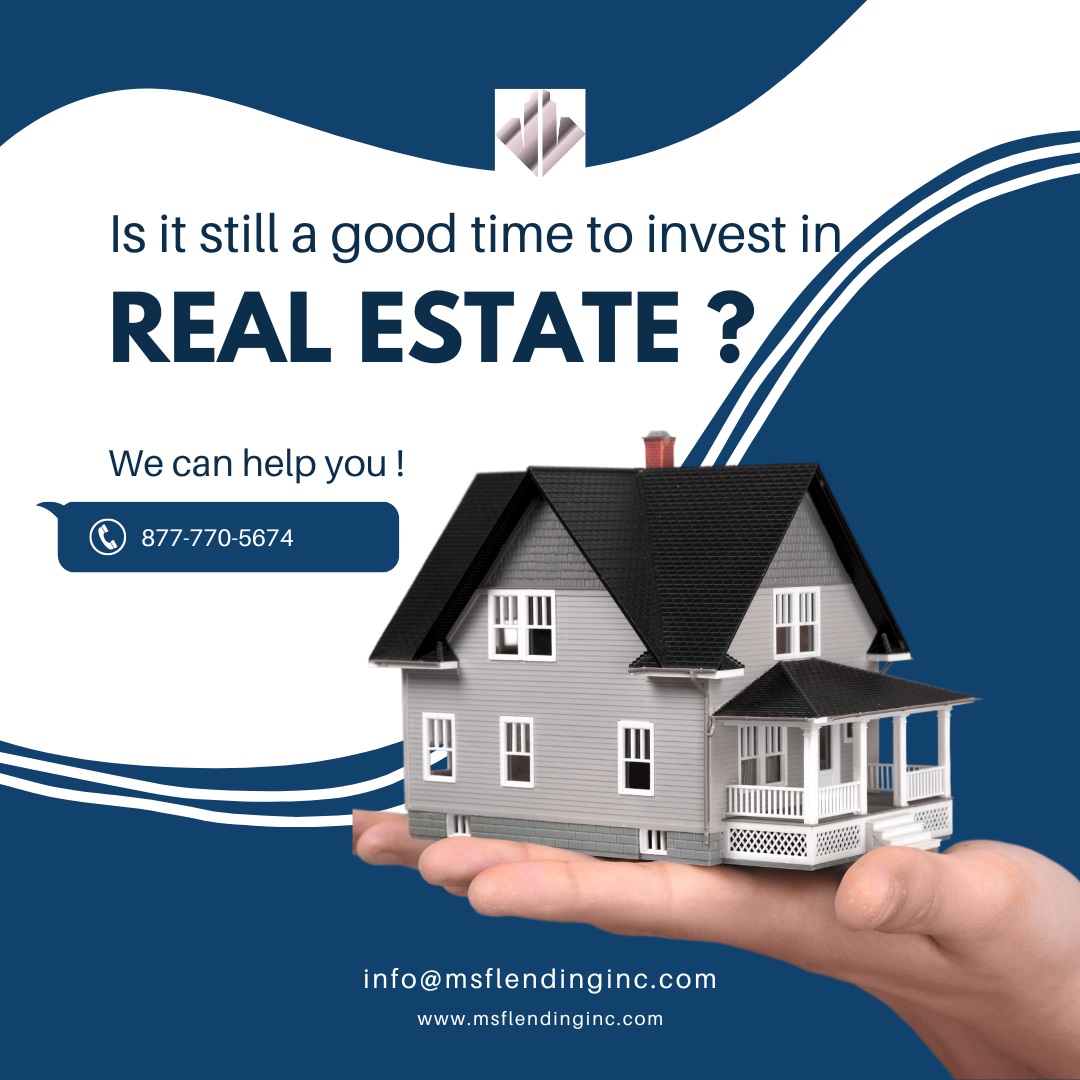 Read more about the article IS IT STILL A GOOD TIME TO INVEST IN REAL ESTATE?